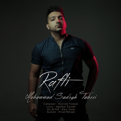 Mohammad Sadegh Taheri – Rafti